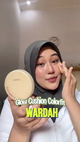 Kalian kulit kering merapat sini cobain deh cushion glow nya ini #wardah #wardahbeauty #wardahmakeup #cushionviral 