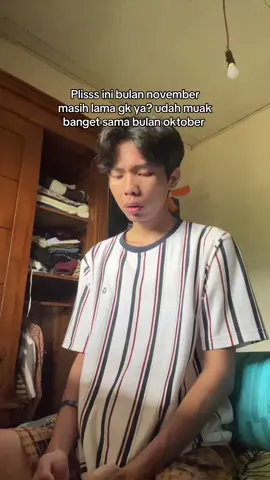 Tim yg udah muak sama oktober☝🏻 #foryou #relateable 