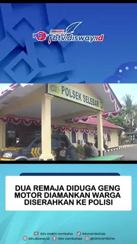 KOTA BENGKULU, RBTVDISWAY.ID -  Dua remaja diduga geng motor diamankan warga dan diserahkan ke Polisi  #rbtvdisway  #polsekselebar  #poldabengkulu  #rbtvcamkoha 