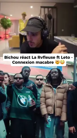 Bichou react au nouveau son La Rvfleuze ft Leto - Connexion macabre 🤯😳 #bichou #larvfleuze #leto #rapfr 