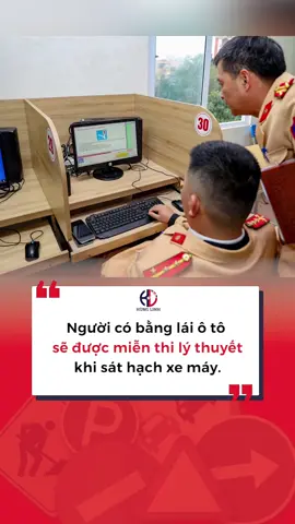 Người có bằng lái ô tô sẽ được miễn thi lý thuyết khi sát hạch xe máy. #daylaihunglinh #hoclaithainguyen #hoclaixetrongoithat #hoclaixeoto #tbgcar 
