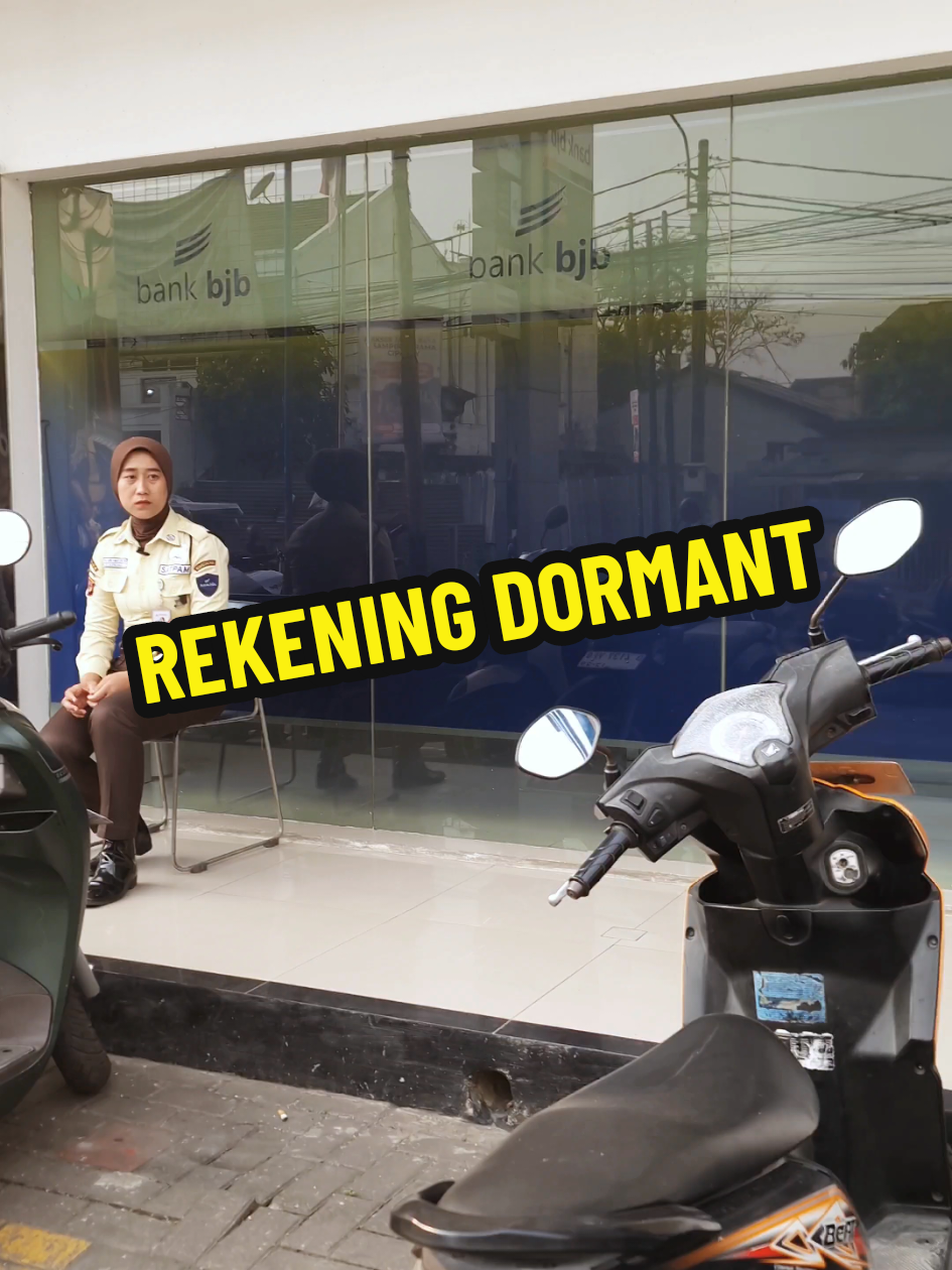 Rekening dormant adalah rekening bank yang tidak aktif karena tidak ada transaksi (setoran, penarikan, transfer, atau penggunaan lainnya) dalam jangka waktu tertentu yang ditetapkan oleh bank. #security #satpambjb #edukasiperbankan #bjb 