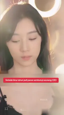 ‎Setelah lima tahun jadi pacar sembunyi seorang CEO#dracin #dramachinaromantis #viral#dramachinapendek #fyp 