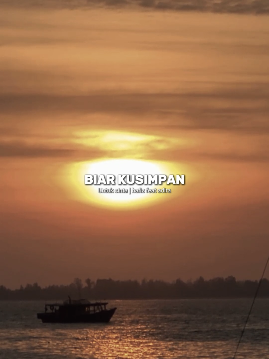 Tolong jagalah dirinya buat diriku #liriklagu #untukcinta #adira #hafiz #foryoupage 