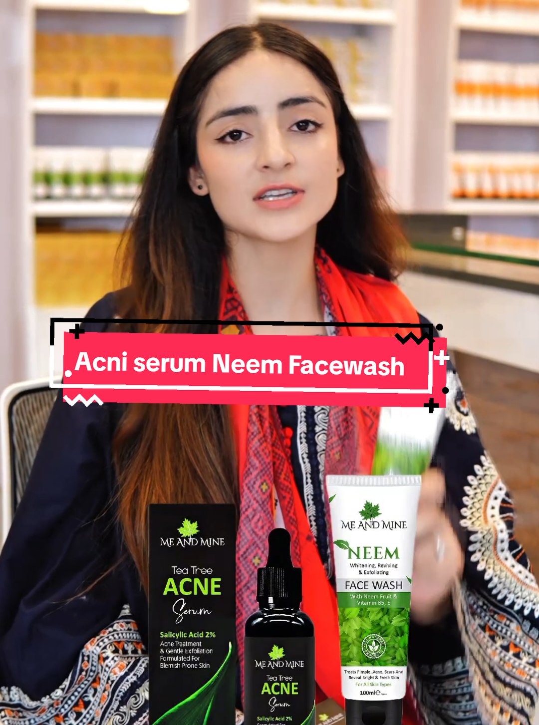 Me And Mine Acni serum Neem Facewash #meandmine🍁 #durkhanai🦋 #zinadabadvines #beauty #eko @Eisakhan Orakzai (EKO) 