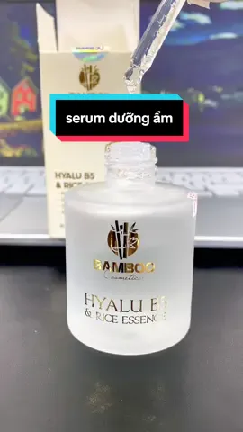 Serum dưỡng ẩm phục hồi da  #serum #b5 #bamboo #duongam #capam  @Kim Dung 979  @Kim Dung 979  @Kim Dung 979 