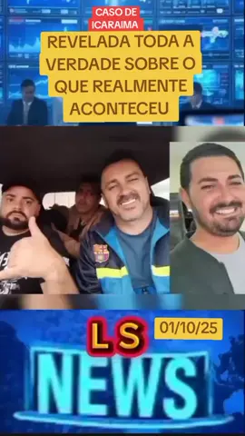REVELADA TODA A VERDADE SOBRE O QUE REALMENTE EM ICARAIMA.  #ultimasnoticias  #VIRAL  #4homensquedesapareceramemicaraima 