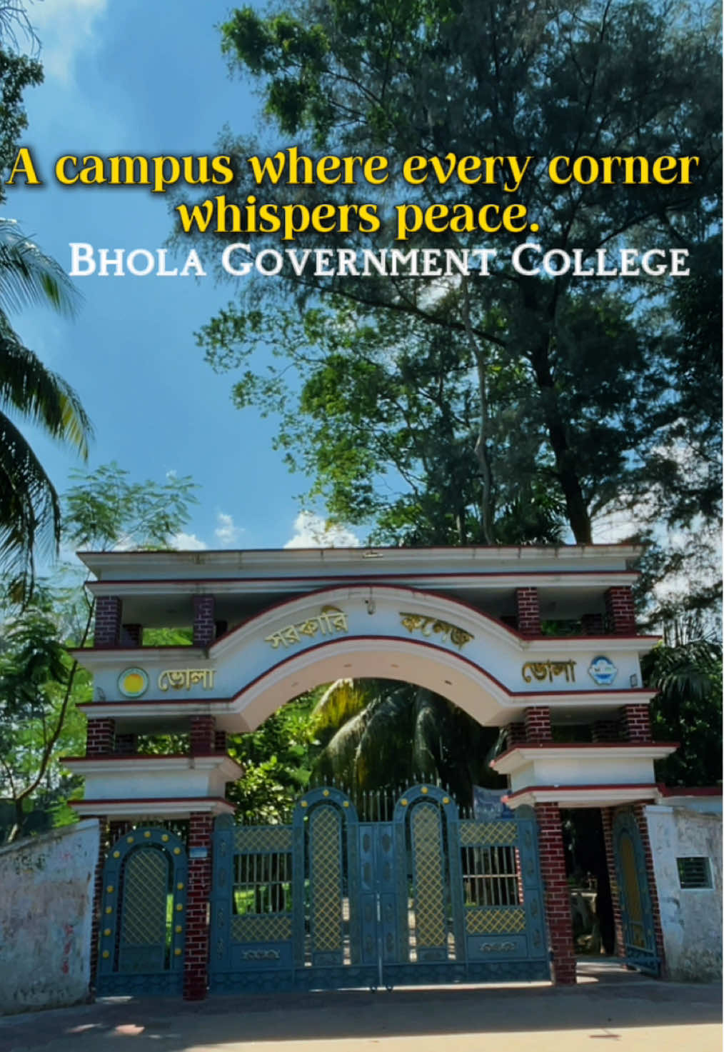 A campus where every corner whispers peace.🌿 📍Bhola Government College.
