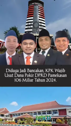 Diduga Jadi Bancakan, KPK Wajib Usut Dana Pokir DPRD Pamekasan 106 Miliar Tahun 2024