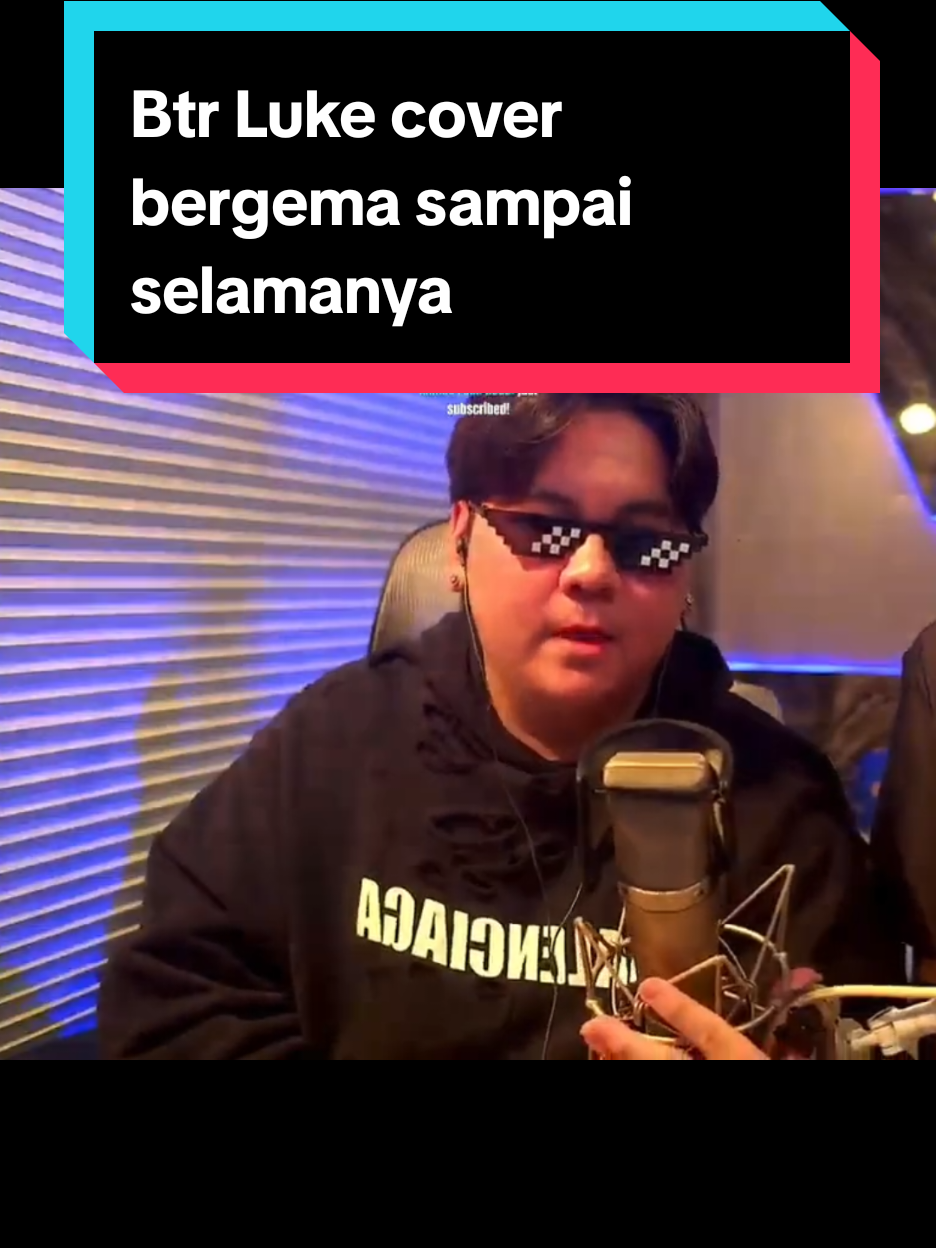 Btr Luke cover bergema sampai selamanya...  #btrluke #nadhifbasalamah #luckyadnan #b2f #btr 