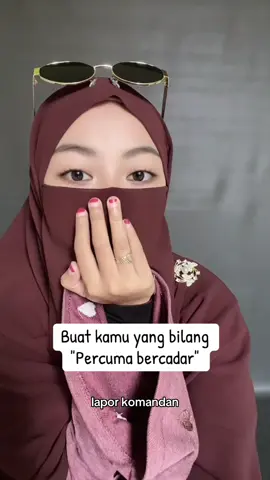 Laporan hari ini #muslimahbercadar #akhwat #CadarFashion #abaya #laporan 