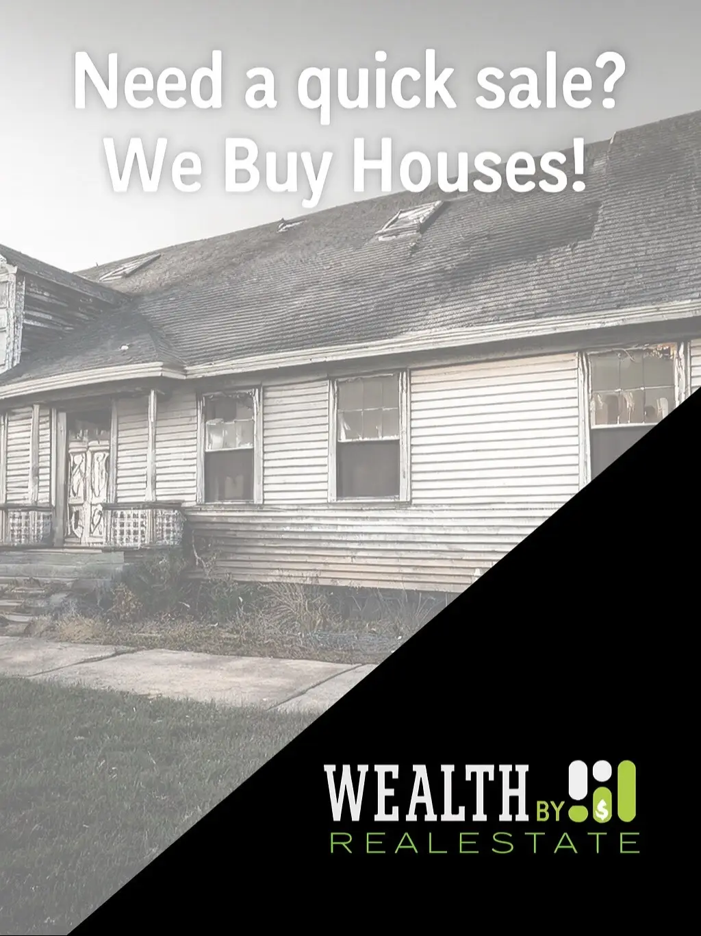 Need a quick sale? Foreclosure? Estate sale? Hoarder home? We buy houses! DM us your properties, and let’s make a deal! 🤝  #RealEstate #Investing #WeBuyHouses #FixerUpper #WealthbyRealEstate