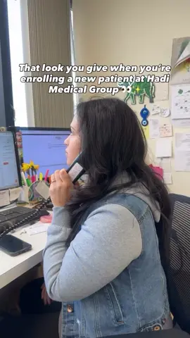 That look you give when you’re enrolling a new patient at Hadi Medical Group  #hadimedicalgroup 