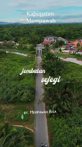 pemandangan di jembatan sejegi kabupaten mempawah #sorotan 