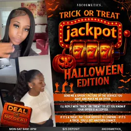ITS OCTOBER DEAL OR NO DEAL🎃🕸️🕷️ come book with meeee #fyp #viral #atlanta 