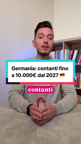 Nuovo limite per i pagamenti in contanti in Germania dal 2027. #vivereingermania #italianiingermania #bargeld 