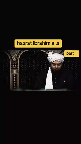 #HazratIbrahim #IslamicKnowledge #QuranAndSunnah #DeenKiBaat #ForYou 