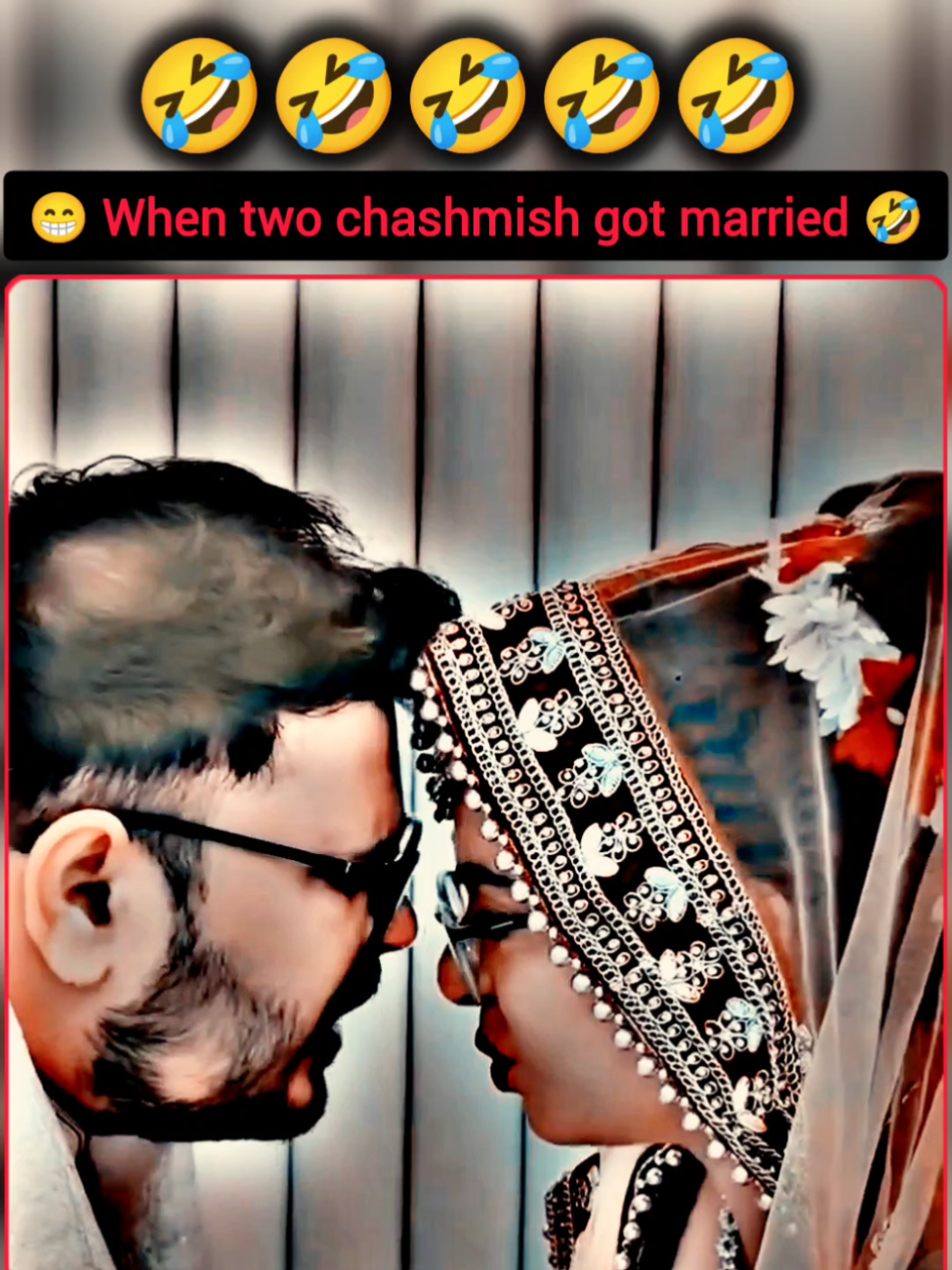 When two chashmish got married 🤣  #married #laughing #funnystatus #tranding #virel 