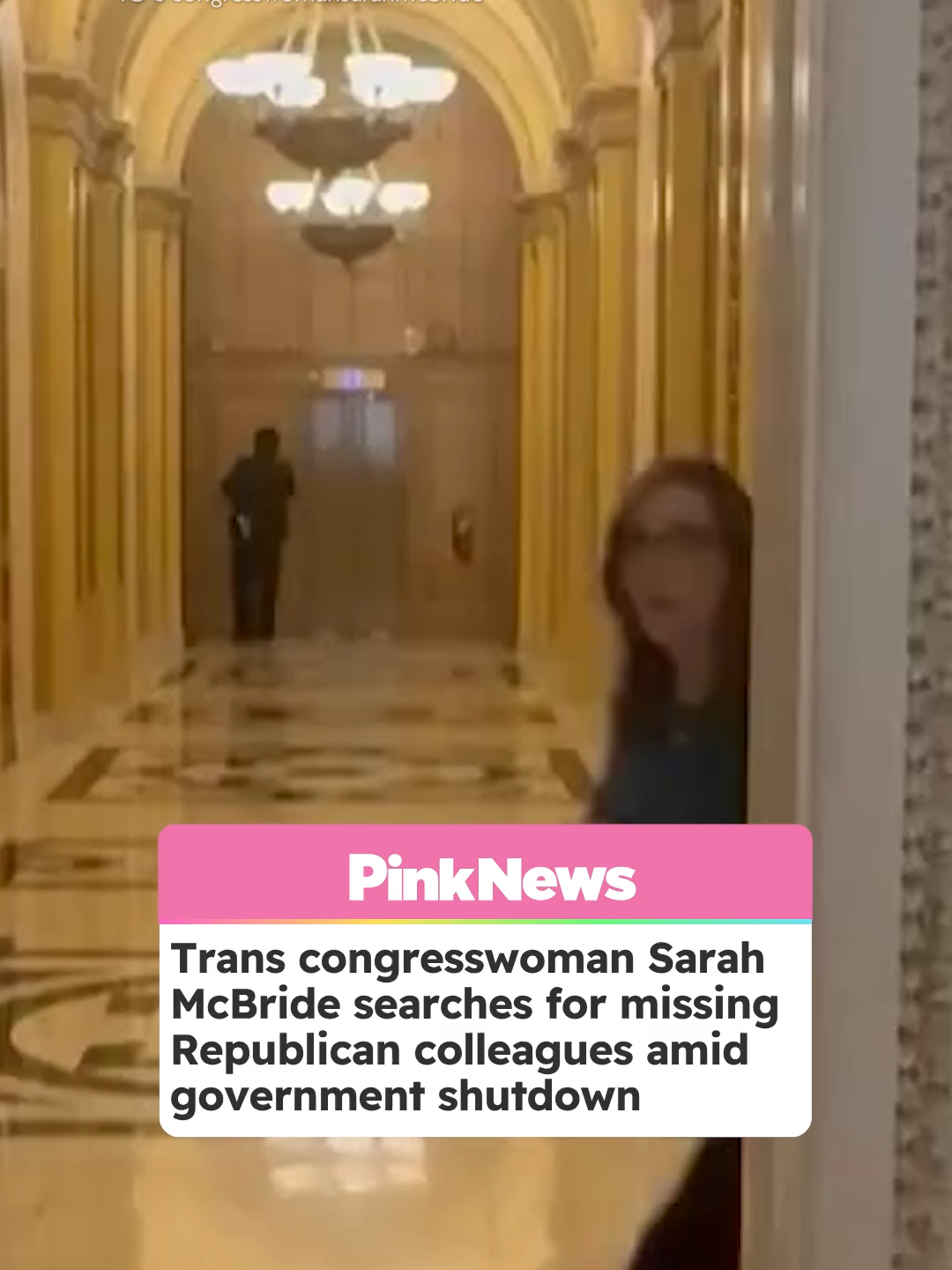 Congresswoman Sarah McBride posted a video to her Instagram in which she humorously searches the U.S. Capitol building for her Republican colleagues as the U.S. government shutdown deadline loomed. “We’re barreling towards a shutdown. All my Democratic colleagues are here. I’m going to go search for my Republican colleagues,” McBride said, walking through empty committee rooms and even peeking behind curtains. McBride, who is the first transgender person elected to Congress, used the video to call out GOP inaction on funding talks. The US government is shutting down after Republicans and Democrats rejected one another's stopgap funding proposals.Healthcare was the principal sticking point for the two parties, but the result is all but the most critical federal services could completely wind down until a deal is done. #SarahMcBride #trumpadministration #republicans #transgender #uspolitics