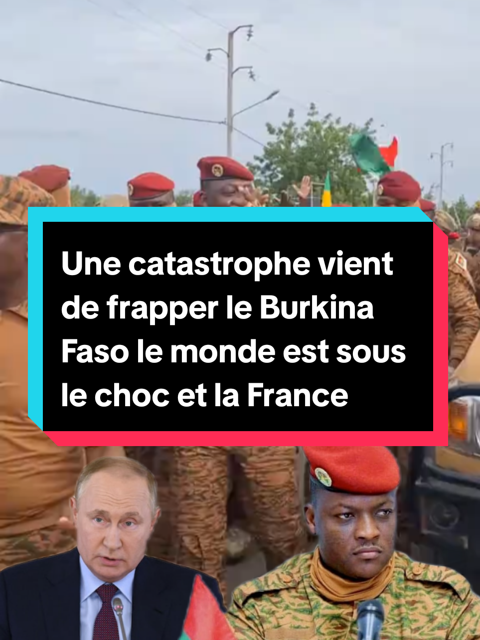 Une catastrophe vient de frapper le #Burkina Faso le monde est sous le choc et la France retient son souffle #vladimirputin #videoviral #ibrahimtraoré🇧🇫 #actualités 