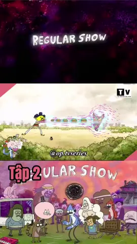 Tập 2 | bản Fixx âm thanh nha mg #hoathinh #tvseriesancom #regularshow #chuongtrinhthuongnhat #fyp 