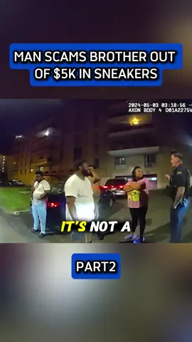 Man Scams Brother Out of $5K in Sneakers #scam #brother #sneaker #fyp
