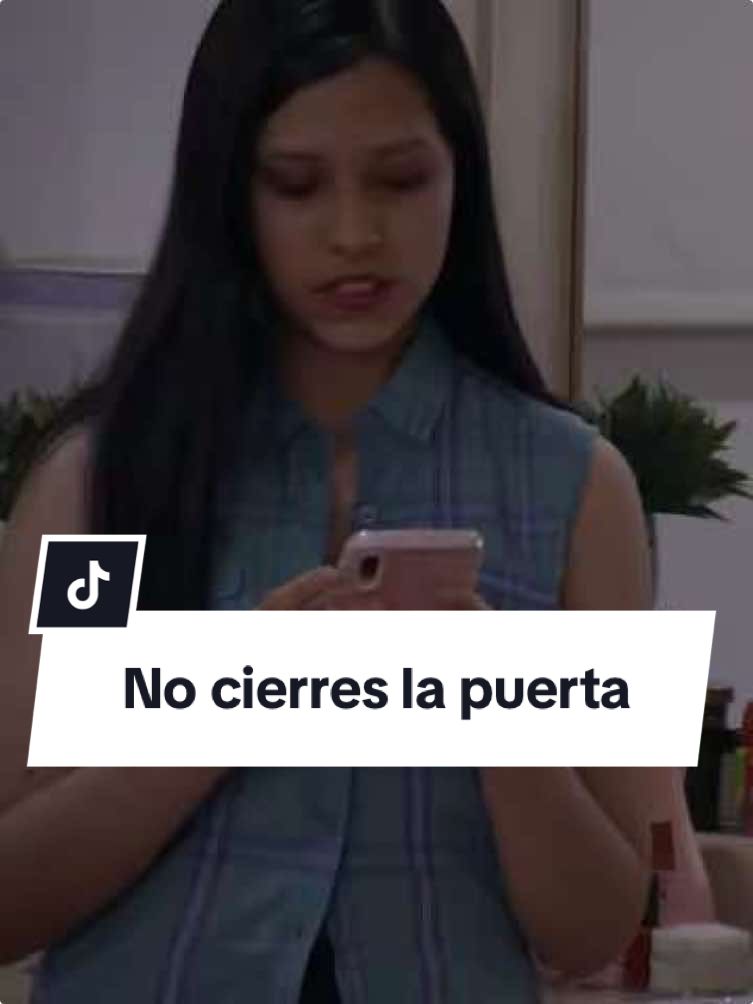 #ElDicho☕: No cierres la puerta  5/5  #Televisa  #Drama #ComoDiceElDicho