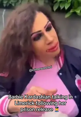 Barbie Kardashian following her release from prison #fyp #crime #limerick #ireland #clip 