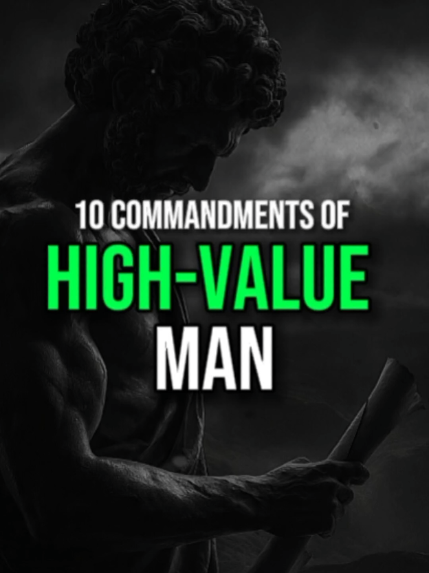 10 Commandments Every High Value Man Follows #stoicism #selfmastery #discipline #wisdom #mindset 