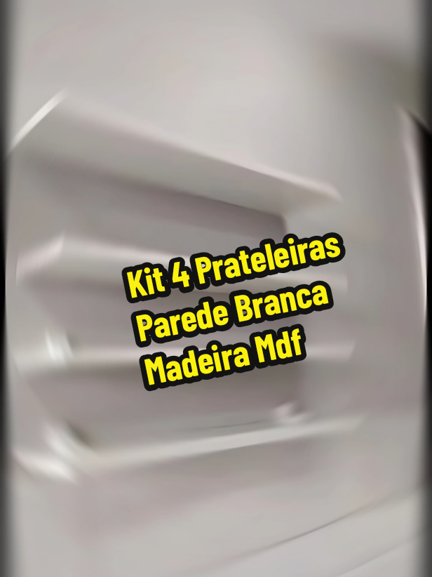Kit 4 Prateleiras Parede Branca Madeira Mdf  link na bio!  #acheinashopee #shopee #achadosshopee #achados #CapCut 