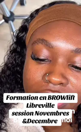 Formation Brow Lift – Maîtrisez l’art du regard parfait !  Tu veux offrir à tes clientes un regard sublimé, sans maquillage permanent ni extensions ? Apprends toutes les techniques pro du Brow Lift, de la restructuration à la fixation, en passant par la teinture et le soin. Formation complète, accessible à tous niveaux En présentiel / à distance Attestation de formation délivrée 🎁 Bonus : conseils marketing et fidélisation inclus ! Réserve ta place maintenant au : 074670717 et deviens experte en mise en beauté du sourcil  #browlift#formationlibreville 