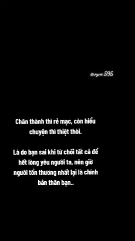 Chân thành thì rẻ mạc, còn hiểu chuyện thì thiệt thòi. .... #st #sadstory #tinhyeu #cuocsong #vyvo595 