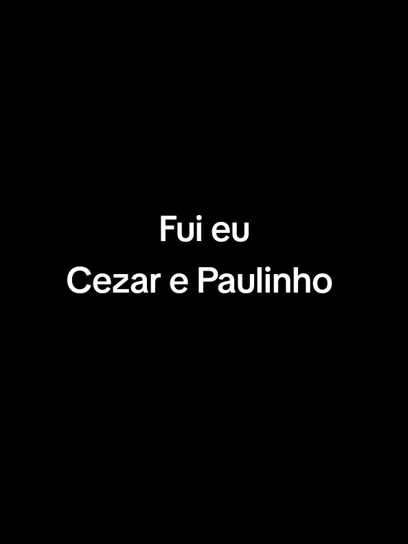 Fui eu - Cezar e Paulinho  #sertanejo  #cezarepaulinho  #sertanejoraiz  #musicasertaneja  #fyp 