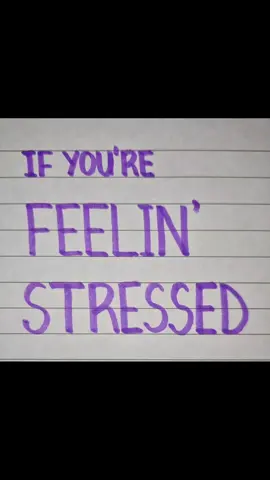 if you're feeling stressed! #pov #stress #yougotthis #feeling #mess #betterdays #handwriting #tiktok #itiswhatitis #handwriting1 #1life1heart #trending #tiktoktrending #ItStartsOnTikTok #itiswhatitis1 #tiktokforyou #tiktoker #fyp 