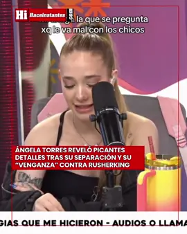 Ángela Torres reveló picantes detalles tras su separación y su “venganza” contra Rusherking 👀@angelatorres sorprendió a todos al revelar un divertido episodio tras su ruptura con @Rusherking: “Yo hice algo: me separé y el mismo día fui a estar con el que a él le molestaba. ¿Viste con el que él estaba obsesionado? Bueno, ahí fui…”, confesó en el streaming Nadie dice nada. La cantante contó entre risas que fue un gesto personal para “decir ‘¡Tomá!’” sin que su ex se enterara. 🗣️@martingarabal bromeó: “¡Ah, la famosa putóxica! ¡Atención Marquitos si querés construir acá!”, refiriéndose al influencer @marcos.giles, por quien Ángela mostró interés. Más información 👉🏼 haceinstantes.com #Hi #HaceInstantes #Espectáculos #ÁngelaTorres #Rusherking #NadieDiceNada #ChismesTV #Streaming #Exparejas #Humor #Confesiones