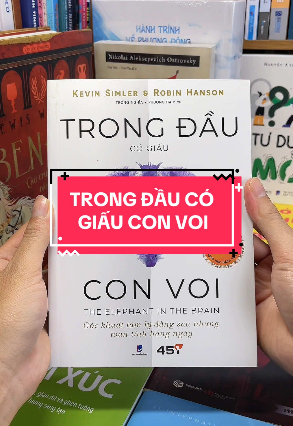Trong Đầu Có Giấu Con Voi – Hé lộ sự thật bất ngờ về những động cơ ẩn giấu trong mỗi chúng ta! Bạn có thật sự hiểu chính mình? Tại sao con người thường nói một đằng, nghĩ một nẻo và làm một kiểu khác? Cuốn sách “Trong Đầu Có Giấu Con Voi” sẽ khiến bạn “giật mình” khi vén màn những bí mật về hành vi con người – rằng phía sau mọi lời nói, hành động đều ẩn chứa những động cơ thầm kín mà chính ta cũng khó nhận ra. Không chỉ là một cuốn sách tâm lý, đây còn là “chiếc gương soi” để bạn hiểu rõ bản chất của xã hội, mối quan hệ, và quan trọng hơn là nhận diện chính bản thân mình.  Khi hiểu được “con voi” trong đầu, bạn sẽ biết cách kiểm soát, định hướng và cải thiện cuộc sống theo cách thông minh hơn. Nếu bạn quan tâm đến tâm lý học, muốn hiểu sâu về cách con người vận hành và muốn “giải mã” chính mình, thì “Trong Đầu Có Giấu Con Voi” chính là cuốn sách bạn không thể bỏ qua.#tiemsachbinhyen #BookTok #sach #sachhay #trongdaucogiauconvoi 