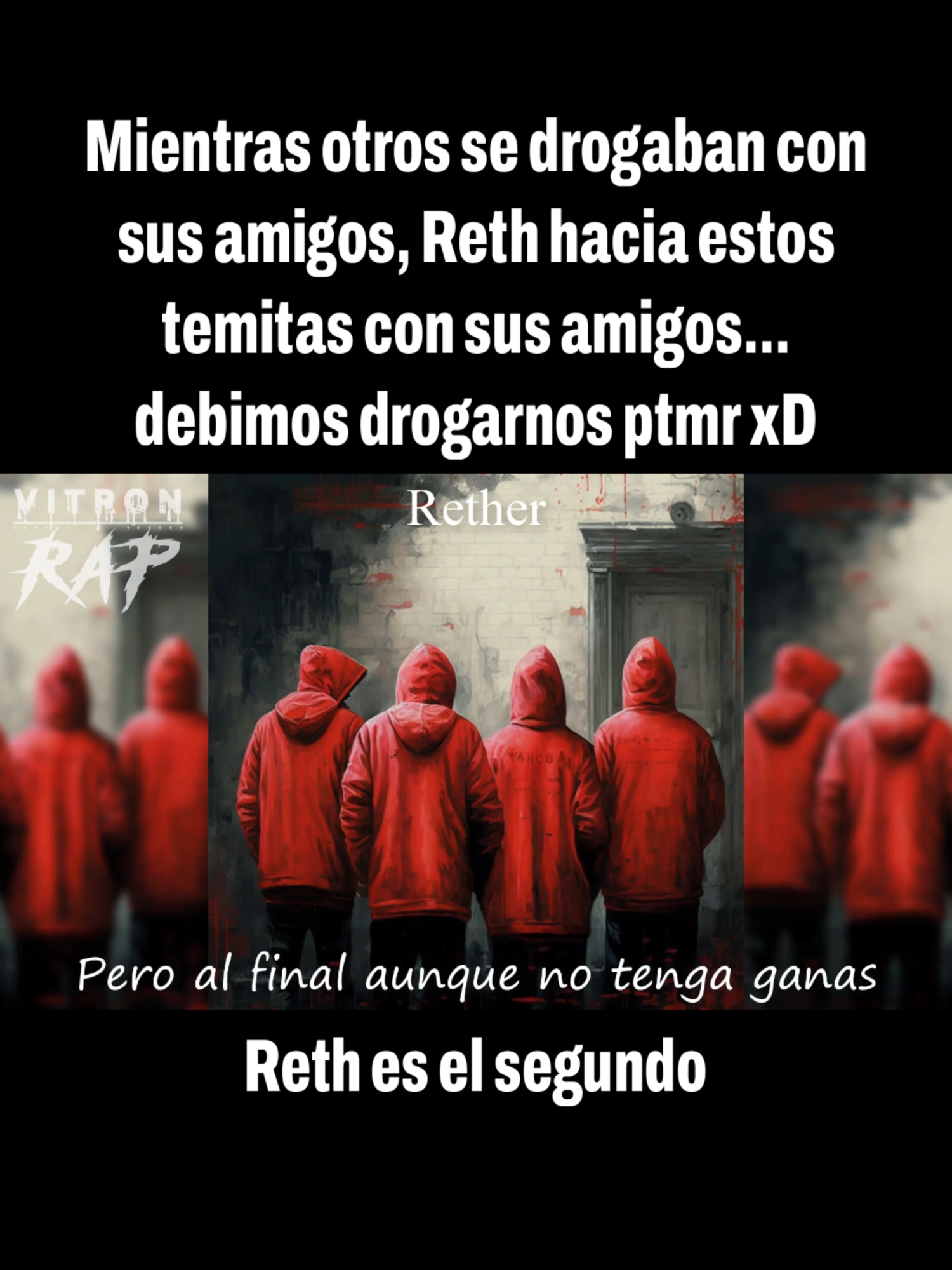 Un grupo de locos Ft. Vitron Kasama - friki abal - vic rx #rap #reth @abalfrikirap