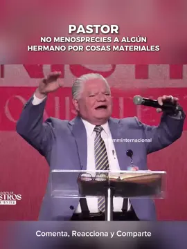 Pastor, no menosprecies a algún hermano por cosas materiales - Rev. José Soto #mmminternacional #mmm #josesoto #convenciondepastores #pastorescristianos 