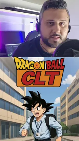 Dragon Ball CLT | paródia | #dragonball #clt #meme #parodia 