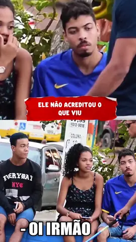 ELE NÃO ACREDITOU NO QUE VIU #HUMOR #COMEDIA 