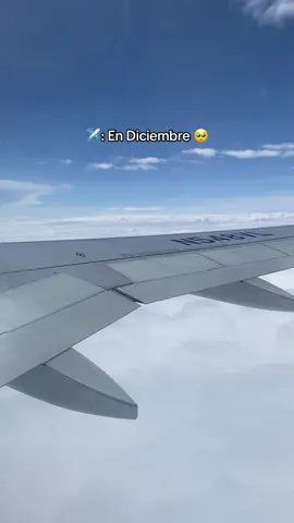 Una nueva era 🥺✈️#paramisseguidores #diciembreestaaqui 