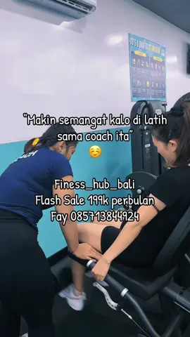 ⚡️Semangat latihan bareng coach @ss.itaa_ . Yg mau tanya” dulu boleh . Claim Promo by Reservation ✨ FAY 085713844924 Fitness Consultant GetFitWithUS⚡️ #fyp #fypage #fypro #GymLife #gymfithub   