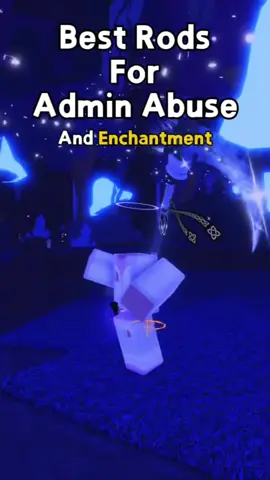 Best Rods for Admin Abuse Roblox Fisch #fisch #roblox #fyppppppppppppppppppppppp #fyp #guide 