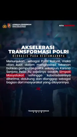 AKSELERASI TRANSFORMASI POLRI