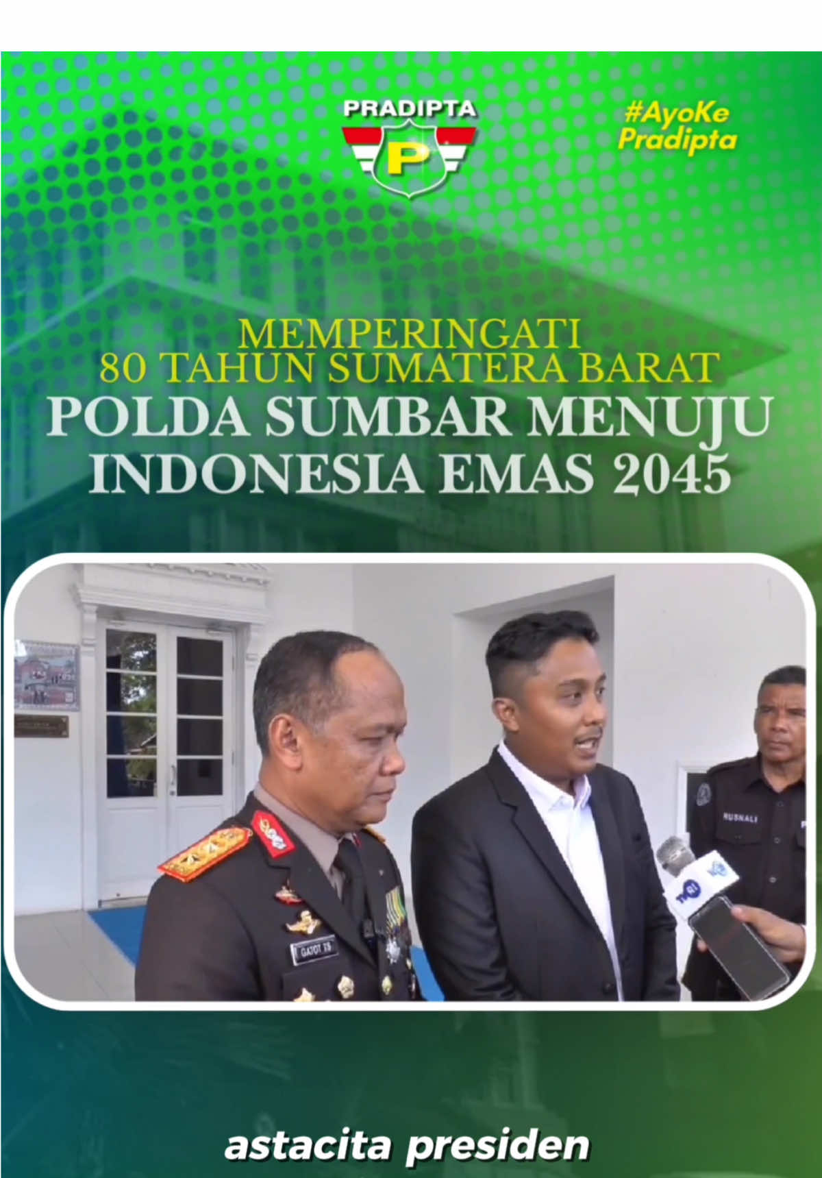 ✨ 80 Tahun Sumatera Barat ✨ Sejak 1 Oktober 1945, semangat perjuangan tak pernah padam! Hari jadi ke-80 ini bukan sekadar mengenang, tapi juga meneguhkan tekad membangun daerah yang maju, sejahtera, dan berdaya saing 🌟 Visi pembangunan berkelanjutan, pemerataan ekonomi, serta peningkatan kualitas SDM sejalan dengan Astacita Presiden RI menuju Indonesia Emas 2045. Dalam perjalanan tersebut, POLDA SUMBAR hadir sebagai garda terdepan: menjaga keamanan, menegakkan hukum, dan memberikan pelayanan terbaik bagi masyarakat. 🛡️🇮🇩 🔥 Nah, buat adik-adik yang bercita-cita jadi Polri, TNI, atau Sekolah Kedinasan, yuk siapkan dirimu bersama Bimbel Pradipta! Dibimbing langsung oleh coach berpengalaman dan alumni yang sudah terbukti banyak lulus setiap tahunnya. 👉 Jangan lupa follow @bimbel.pradipta & @pradipta.jambi untuk info terbaru, tips latihan, dan motivasi biar semakin dekat dengan impianmu! #sumaterabarat80tahun #poldasumbar #indonesiaemas2045 #bimbelpradipta #pradiptamaju   