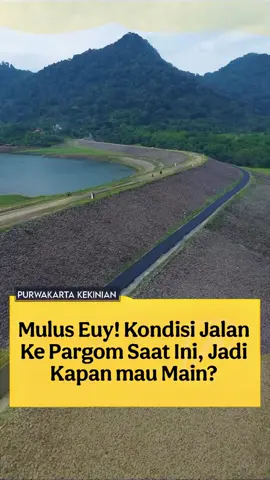 kondisi jalan menuju parang gombong saat ini, Jadi mau main kapan nih?  📽 rendi_kuswandi #paranggombong #purwakarta 
