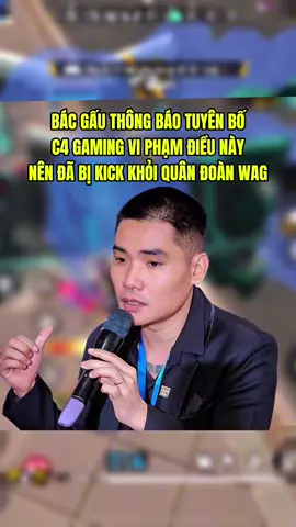 Bác Gấu Thông Báo Tuyên Bố Kick C4 Ra Khỏi Quân Đoàn WAG Vì Điều Này#freefire #bacgau #c4gamingff #xuhuong #bacgaufreefrie #c4freefire 