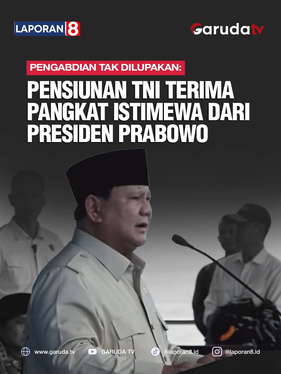 𝐏𝐞𝐧𝐠𝐚𝐛𝐝𝐢𝐚𝐧 𝐓𝐚𝐤 𝐃𝐢𝐥𝐮𝐩𝐚𝐤𝐚𝐧: 𝐏𝐞𝐧𝐬𝐢𝐮𝐧𝐚𝐧 𝐓𝐍𝐈 𝐓𝐞𝐫𝐢𝐦𝐚 𝐏𝐚𝐧𝐠𝐤𝐚𝐭 𝐈𝐬𝐭𝐢𝐦𝐞𝐰𝐚 𝐃𝐚𝐫𝐢 𝐏𝐫𝐞𝐬𝐢𝐝𝐞𝐧 𝐏𝐫𝐚𝐛𝐨𝐰𝐨 Presiden Prabowo memberikan pangkat istimewa kepada pensiunan TNI sebagai bentuk penghormatan atas dedikasi dan pengabdian mereka selama bertugas untuk bangsa. Momen ini menjadi pengingat bahwa setiap bakti prajurit untuk NKRI tidak pernah sia-sia, melainkan abadi dalam sejarah pengabdian. Video | Naskah: Sekretariat Presiden (Youtube) | Awan Editor | Admin: Gigih | Farraa Saksikan Garuda TV di Free to Air atau Streaming melalui: www.garuda.tv | YouTube Garuda TV | Aplikasi Vidio | WeTV (Wewatch) | IndiHome CH111 | Transvision CH824 | FirstMedia CH45 #garudatv #laporan8 #BreakingNews #PresidenPrabowo #TNIAL #ParadeKapalPerang #TNIPatriot #PrajuritNKRI