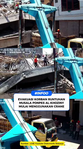 Evakuasi korban runtuhan Musala Al-Khoziny mulai menggunakan crane.  #Evakuasi #TimSAR #AlKhoziny #InfoSidoarjo #sidoarjo24jam 