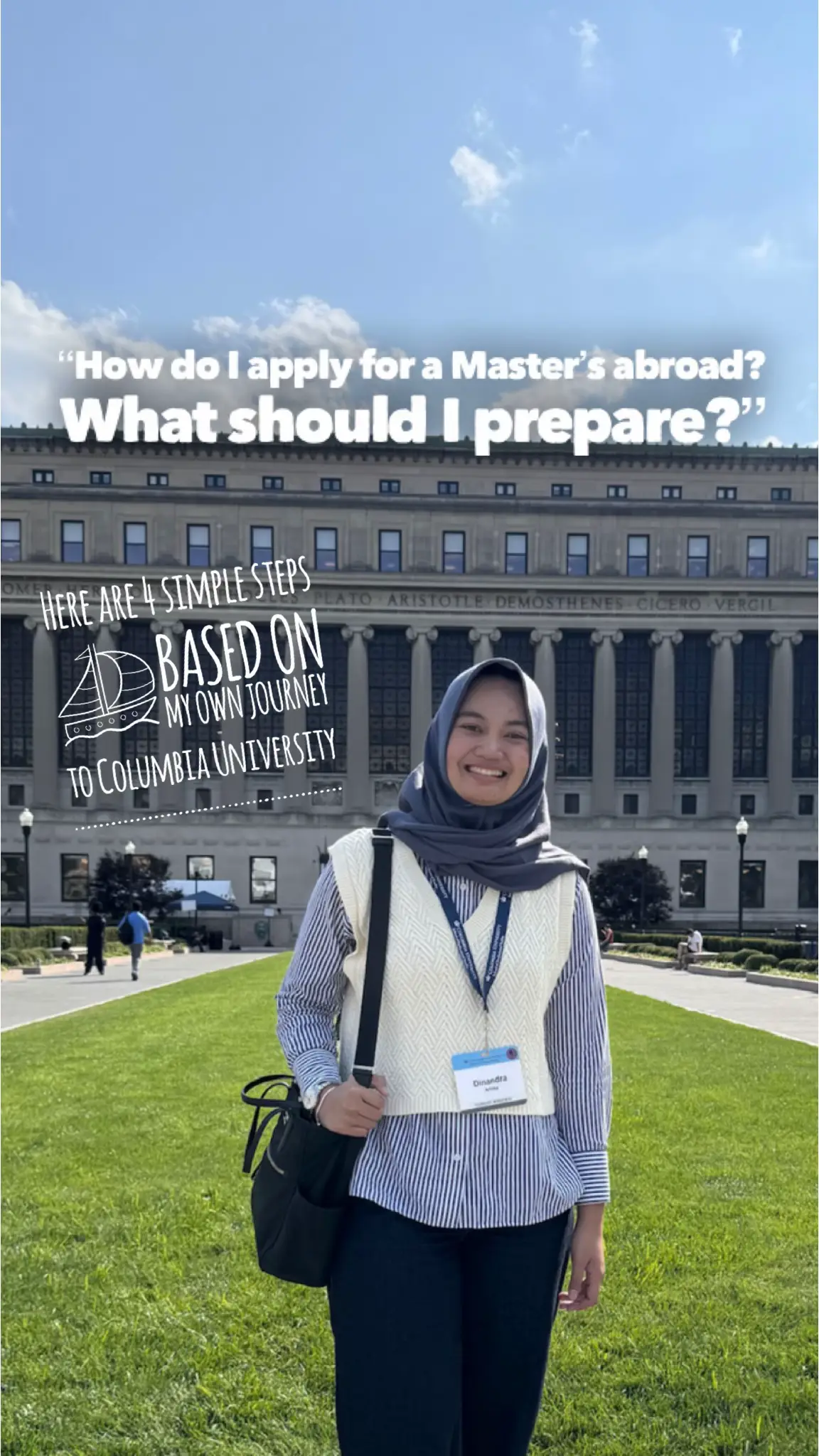 Applying for a Master’s abroad sounds intimidating, but if you break it down into steps, it’s actually doable 👩‍🎓✨ Here are the steps I took on my own journey to Columbia University 🇺🇸✨  👉 What do you want me to share in the next post? Comment below! #mastersdegree #scholarship #beasiswa #kuliahluarnegeri #columbiauniversity 
